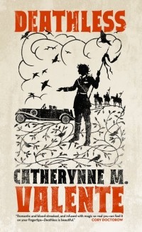 Catherynne M. Valente - Deathless