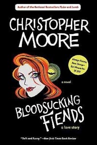 Christopher Moore - Bloodsucking Fiends