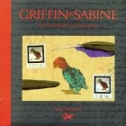 Ник Банток - Griffin &amp; Sabine: An Extraordinary Correspondence