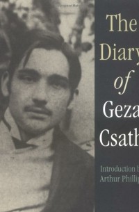 Geza Csath - The Diary of Geza Csath