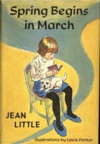 Jean Little - Spring begins in March