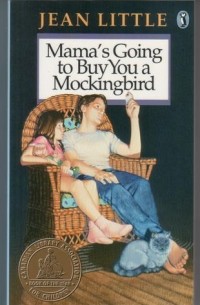 Jean Little - Mama's Going To Buy You A Mockingbird