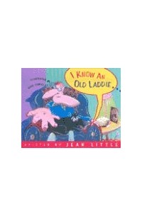 Jean Little - I Know an Old Laddie