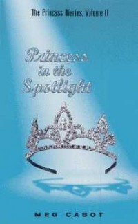 Meg Cabot - Princess in the Spotlight