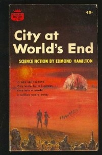 Edmond Hamilton - City at World's End