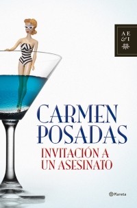 Carmen Posadas - Invitación a un asesiato