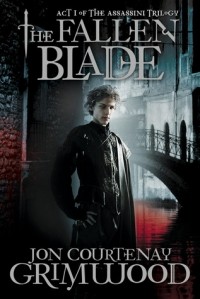 Jon Courtenay Grimwood - The Fallen Blade