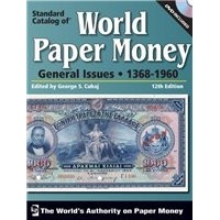 George S. Cuhaj - Каталог монет мира / Standard Catalog of World Paper Money, General Issues 1368-1960, 12th Edition
