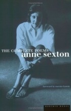 Anne Sexton - The Complete Poems