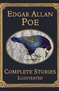 Edgar Allan Poe - Poe: Collected Stories and Poems
