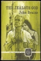 John Braine - The Jealous God