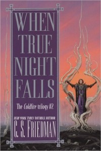 Селия Фридман - When True Night Falls