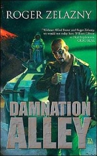 Roger Zelazny - Damnation Alley