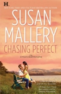 Susan Mallery - Chasing Perfect