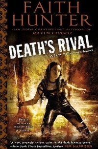 Faith Hunter - Death's Rival (Jane Yellowrock, Book 5)