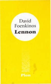 David Foenkinos - Lennon