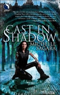 Michelle Sagara West - Cast in Shadow