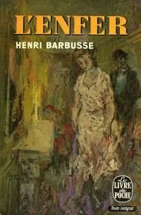 Henri Barbusse - L'Enfer