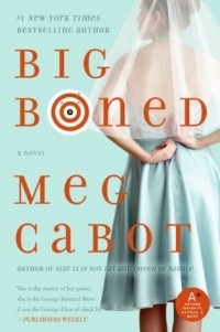 Meg Cabot - Big Boned