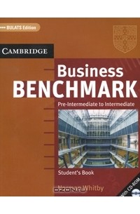 Norman Whitby - Business Benchmark: Pre-Intermediate to Intermediate: Student's Book (+ CD-ROM)