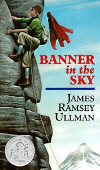 Джеймс Рэмси Ульман - Banner in the Sky
