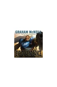 Graham McNeill - Eye of Vengeance
