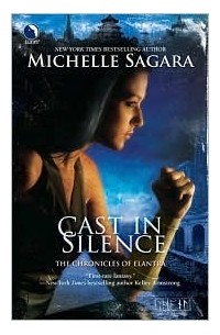 Michelle Sagara West - Cast in Silence