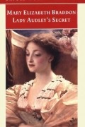 Lady Audley's Secret