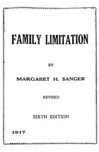 Margaret Sanger - Family Limitation