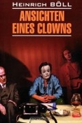 Heinrich Böll - Ansichten Eines Clowns