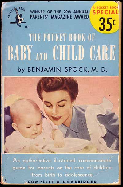 The Common Sense Book of Baby and Child 