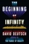 David Deutsch - The Beginning of Infinity: Explanations That Transform the World