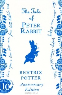 Beatrix Potter - The Tale of Peter Rabbit (подарочное издание)
