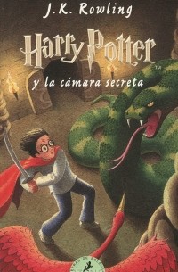 J. K. Rowling - Harry Potter y La Cámara Secreta