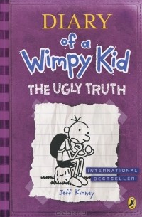 Jeff Kinney - Diary of a Wimpy Kid: The Ugly Truth