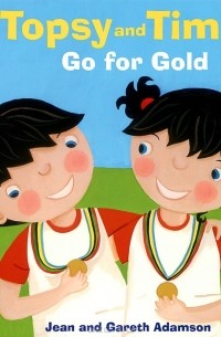  - Topsy and Tim Go for Gold