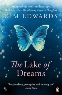 Kim Edwards - The Lake of Dreams