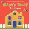  - What&#039;s That? At Home