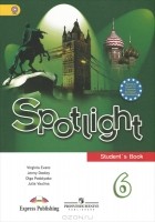  - Spotlight 6: Student&#039;s Book / Английский язык. 6 класс