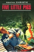 Agatha Christie - Five Little Pigs