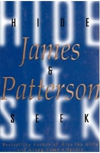 James Patterson - Hide and Seek