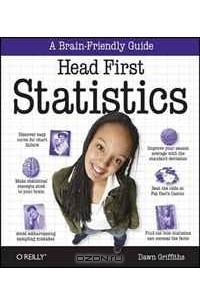 Dawn Griffiths - Head First Statistics