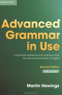 Martin Hewings - Advanced Grammar in Use with Answers