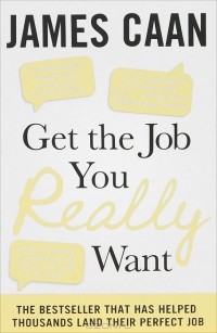 James Caan - Get the Job You Really Want