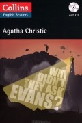 Agatha Christie - Why Didn&#039;t They Ask Evans? (+ CD)
