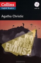 Agatha Christie - Why Didn&#039;t They Ask Evans? (+ CD)