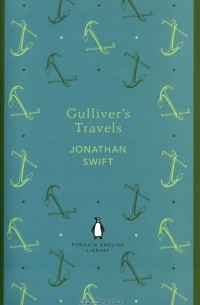 Jonathan Swift - Gulliver's Travels