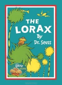 Dr. Seuss - The Lorax