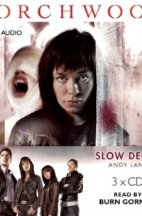 Andy Lane - Torchwood: Slow Decay