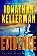 Jonathan Kellerman - Evidence